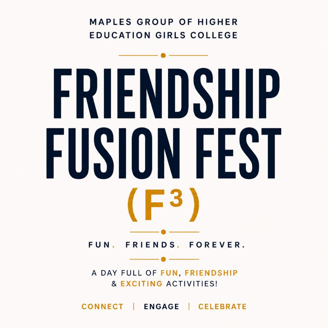 Friendship Fusion Fest (F³) 2026 at Marples Group of Higher Education Girls College